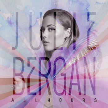 Julie Bergan All Hours (Alexander Brown Remix)