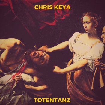 Chris Keya Totentanz