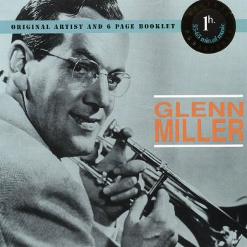 Glenn Miller Chatanooga Choo Choo