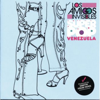 Los Amigos Invisibles All Day Today