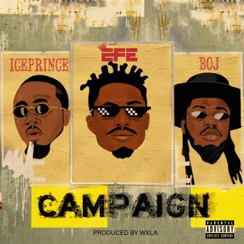 Efe feat. Ice Prince & Boj Campaign