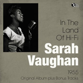 Sarah Vaughan feat. Ernie Wilkins and His Orchestra Sometimes I'm Happy