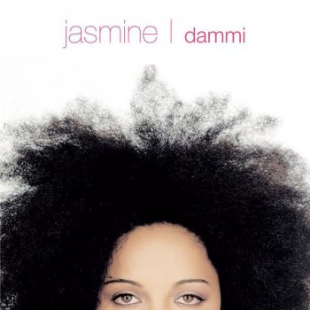 JASMINE Dammi - Remix Version