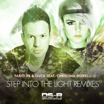 Fabio XB feat. Liuck & Christina Novelli Step Into the Light (Touchstone Remix)