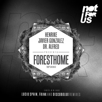 Dr. Alfred feat. Henrike & Javier Gonzalez Foresthome (Lucio Spain Remix)