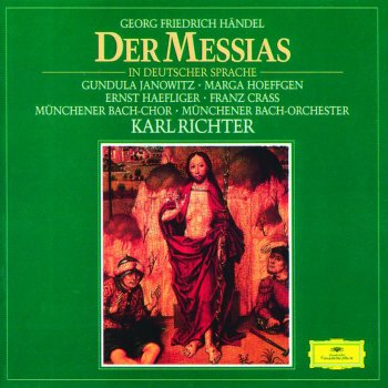 George Frideric Handel feat. Gundula Janowitz, Münchener Bach-Orchester, Karl Richter & Elmar Schloter Der Messias, HWV 56 / Zweiter Teil: 36. Arie "Wie lieblich ist der Boten Schritt"
