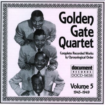 The Golden Gate Quartet John Saw The Wheel