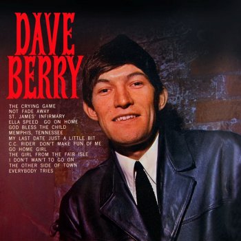 Dave Berry I Don't Want To Go On