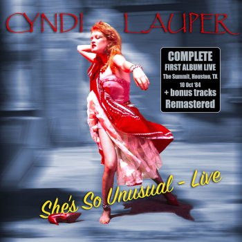 Cyndi Lauper Girls Just Want to Have Fun (Live, The Summit, Houston, TX 10 Oct '84)