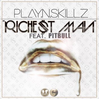 Play-N-Skillz feat. Pitbull Richest Man