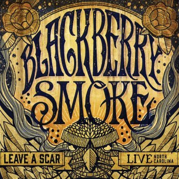 Blackberry Smoke Shakin' Hands with the Holy Ghost (Live)