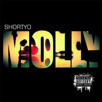 Shortyo Molly (Radio Edit)