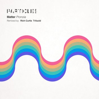 Matter Pronoia (Trilucid Remix)