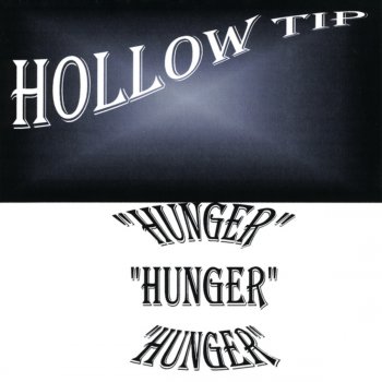 Hollow Tip Hunger