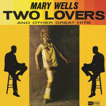 Mary Wells Two Lovers - Original Mix