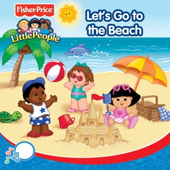 Fisher-Price We'll Be Swimmin' In the Ocean