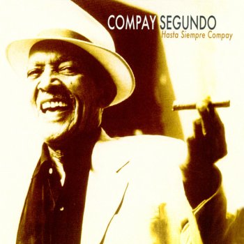 Compay Segundo Pobre Corazon