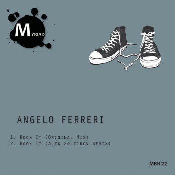 Angelo Ferreri Rock It (Alek Soltirov Remix)