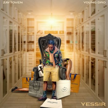 Zaytoven feat. Young Dro Yessir