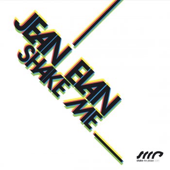 Jean Elan Shake Me (Elan's Club Mix)