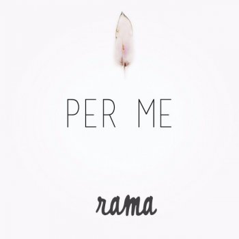 Rama Per me