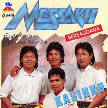 Messakh Bersaudara Aku Suka Hidup Ini