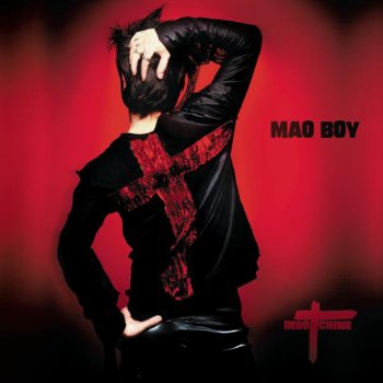 Indochine Mao Boy (radio edit)