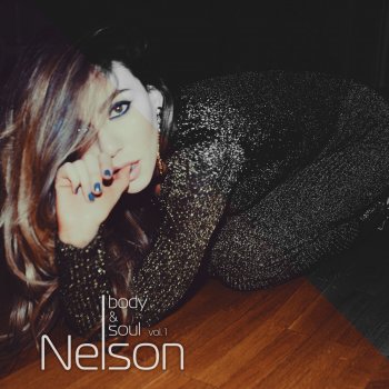 Nelson Бандиты - Soul Version