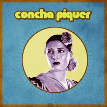 Concha Piquer La Parrala