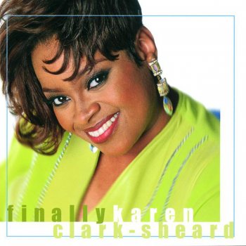 Karen Clark-Sheard feat. Kierra Sheard The Will of God