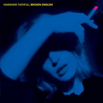 Marianne Faithfull Broken English