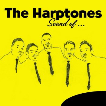 The Harptones I Know You're Doing Me Wrong