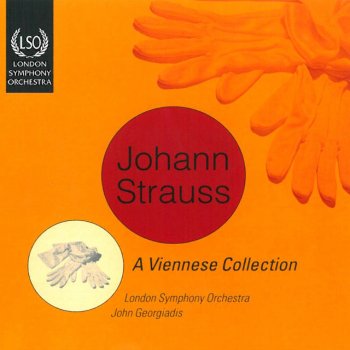 Johann Strauss II, London Symphony Orchestra & John Georgiadis Wine, Woman And Song, Op. 333: Waltz