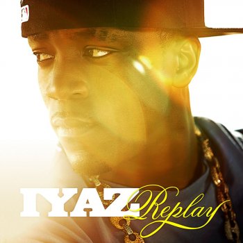 Iyaz Look At Me Now