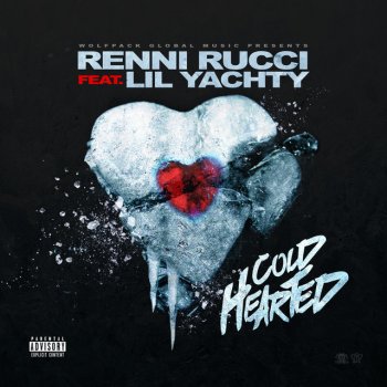 Renni Rucci feat. Lil Yachty Coldhearted