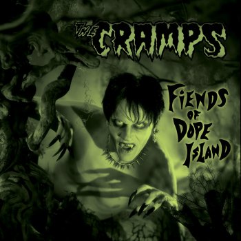 The Cramps Dopefiend Boogie