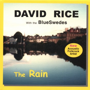 David Rice feat. The Blueswedes & Peter Olsen Once in a Blue Moon