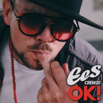 EES feat. CREW10 Ok!