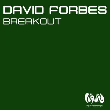 David Forbes Breakout (Darker Mix)