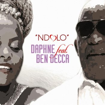 Daphne feat. Ben Decca Ndolo