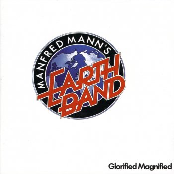 Manfred Mann's Earth Band It's All Over Now, Baby Blue