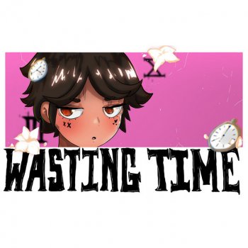 Yun Head Wasting Time