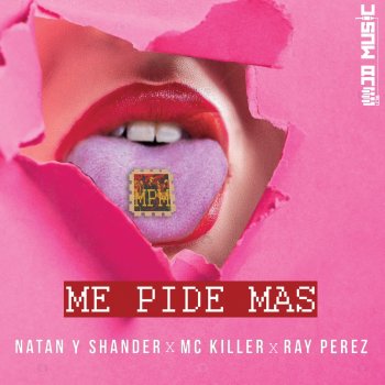 Jd Music, MC Killer, Natan y Shander & Ray Perez Music Me Pide Mas