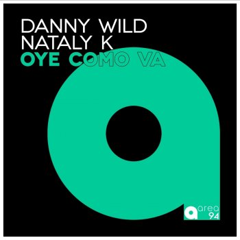 Исполнитель Danny Wild & Nataly K, альбом Oye Como Va