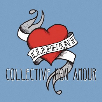 Elephant Collective mon amour