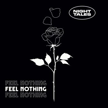 Night Tales Feel Nothing