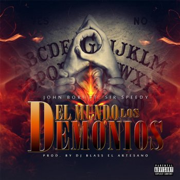 John Bori feat. Sir Speedy El Mundo de los Demonios (feat. Sir Speedy)