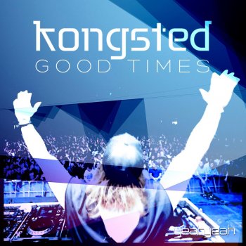 Kongsted Good Times - Radio Edit