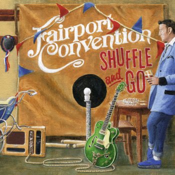 Fairport Convention Good Time for a Fiddle and Bow / The Christmas Eve Reel