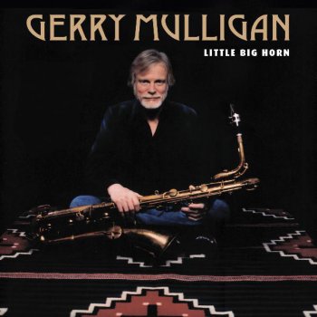 Gerry Mulligan Little Big Horn